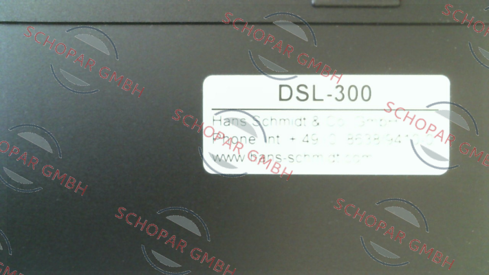 Hans Schmidt-DSL-300 price